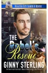 The Rebel's Rescue