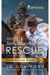 The Temporary Family Rescue