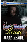 The Dark Water Rescue