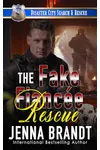 The Fake Fiancée Rescue