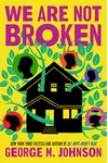 We Are Not Broken