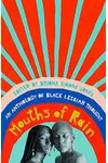 Mouths of Rain: An Anthology of Black Lesbian Thought