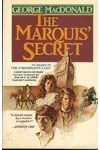 Marquis of Lossie / The Marquis' Secret