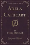 Adela Cathcart