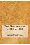 The Gifts of the Child Christ