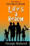 Life's a Beach