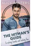 The Hitman's Guide to Making Friends and Finding Love