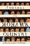 Journey into Mohawk Country
