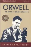 Orwell: The War Commentaries