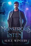 Monstrous Intent