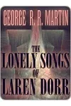 The Lonely Songs of Laren Dorr