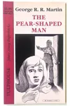 The Pear-Shaped Man