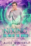 Nixing the End of the World