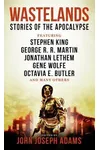 Wastelands: Stories of the Apocalypse