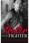 The Traitor and the Fighter