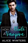 How to Elude a Vampire