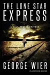 The Lone Star Express