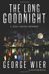 The Long Goodnight