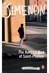 The Hanged Man of Saint-Pholien / The Crime of Inspector Maigret / Maigret and the Hundred Gibbets