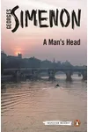 A Battle of Nerves/ A Man's Head / Maigret Bides His Time / The Patience of Maigret / Maigret's Patience