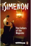 The Cellars of the Majestic / Maigret and the Hotel Majestic