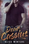 Dear Cassius