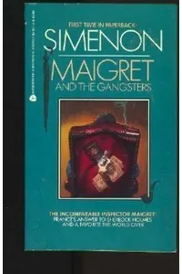 Maigret and the Gangsters / Inspector Maigret and the Killers / Maigret, Lognon and the Gangsters