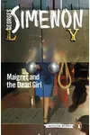 Maigret and the Dead Girl / Maigret and the Young Girl
