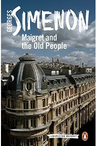 Maigret and the Old People / Maigret in Society