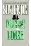 Maigret and the Loner