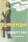 Maigret's Pipe: Seventeen Stories
