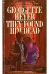 They Found Him Dead
