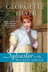 Sylvester or The Wicked Uncle