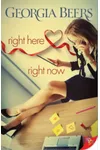 Right Here, Right Now