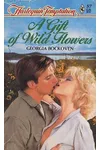 Gift Of Wild Flowers