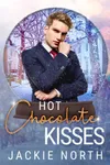 Hot Chocolate Kisses