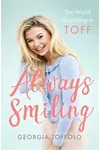 Always Smiling: The World According to Toff