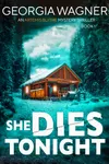 She Dies Tonight