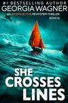 She Crosses Lines
