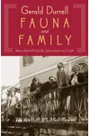 Fauna and Family: More Durrell Family Adventures on Corfu