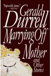 Marrying Off Mother
