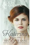 Katerina and the Reclusive Earl