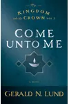 Come Unto Me