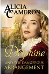 Delphine and the Dangerous Arrangement