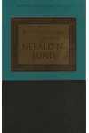 Selected Writings of Gerald N Lund