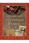 Lieutenant Terry's Christmas Fudge