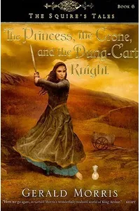The Princess, the Crone, and the Dung-Cart Knight