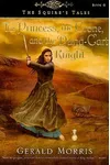 The Princess, the Crone, and the Dung-Cart Knight