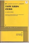 Towards Zero: A Stage Play