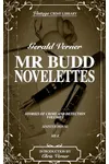 Mr. Budd Novelettes Stories of Crime and Detection Volume One : Vintage Crime Library